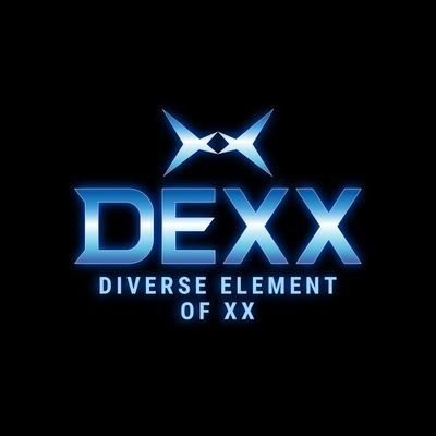 คุณรู้จัก DEXX มากแค่ไหนนนนนนนนน
