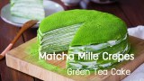 [สูตรอาหารทำขาย] How To Make Matcha Mille Crepes เครปเค้กชาเขียว