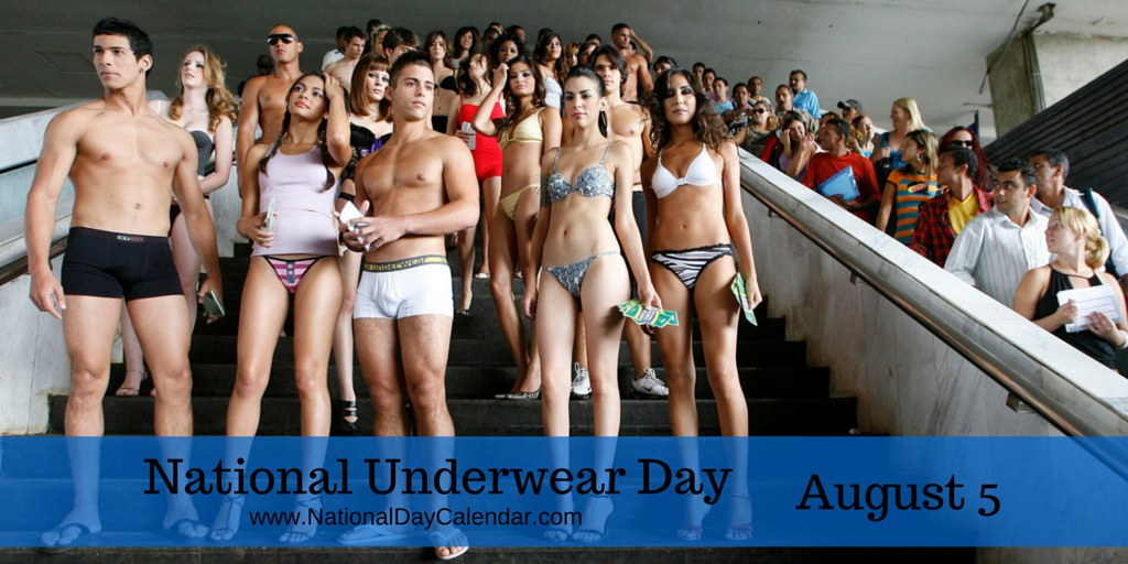 National Underwear Day August 5
