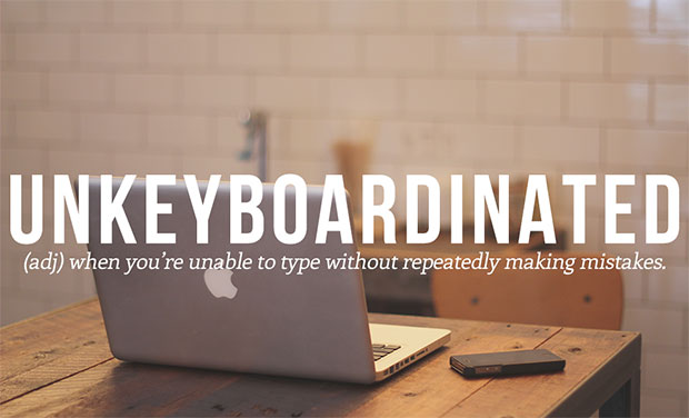 คำศัพท์เกิดใหม่ Unkeyboardinated